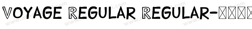 Voyage Regular Regular字体转换